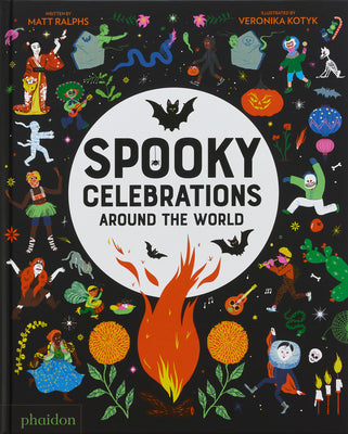 Cover Image for Spooky Celebrations Around the World -- Matt Ralphs, Hardcover