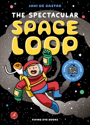 Cover Image for The Spectacular Space Loop -- Javi de Castro, Paperback