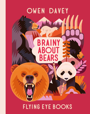Brainy about Bears -- Owen Davey, Hardcover
