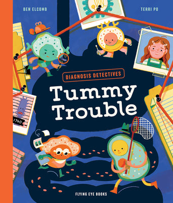 Cover Image for Diagnosis Detectives: Tummy Trouble -- Ben Elcomb, Hardcover