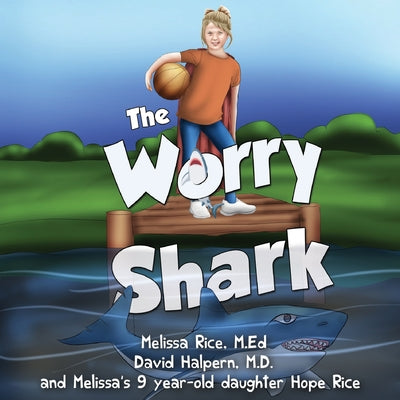 Cover Image for The Worry Shark -- Melissa Rice, Paperback