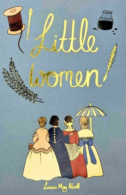 Cover Image for Little Women -- Louisa May Alcott, Hardcover