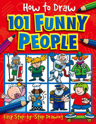 Cover Image for How to Draw 101 Funny People -- Barry Green, Paperback