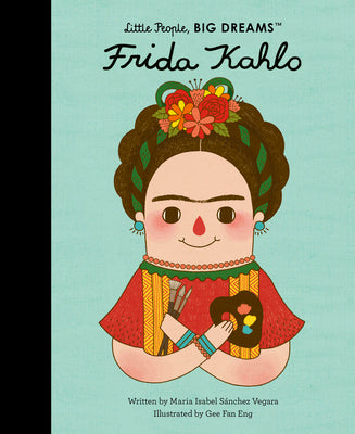 Cover Image for Frida Kahlo -- Maria Isabel Sanchez Vegara, Hardcover