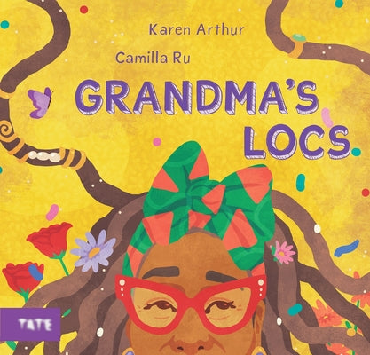 Cover Image for Grandma's Locs -- Karen Arthur, Hardcover