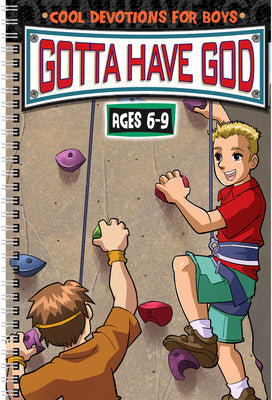 Cover Image for Gotta Have God: Cool Devotions for Boys Ages 6-9 -- Diane Cory, Paperback