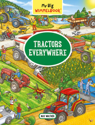 Cover Image for My Big Wimmelbook(r)--Tractors Everywhere -- Max Walther, Board Books
