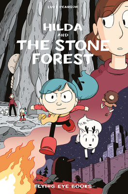 Cover Image for Hilda and the Stone Forest: Hilda Book 5 -- Luke Pearson, Paperback