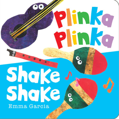 Cover Image for Plinka Plinka Shake Shake -- Emma Garcia, Board Books