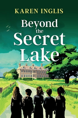 Cover Image for Beyond the Secret Lake -- Karen Inglis, Paperback