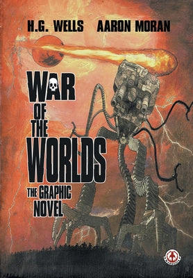 Cover Image for War of the Worlds: The Graphic Novel -- H. G. Wells, Paperback