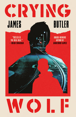 Cover Image for Crying Wolf -- James Butler, Paperback