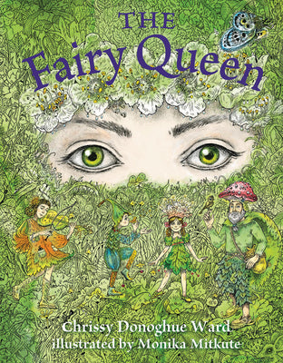 Cover Image for The Fairy Queen -- Chrissy Donoghue Ward, Hardcover