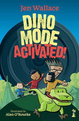 Cover Image for Dino Mode Activated! -- Jen Wallace, Paperback