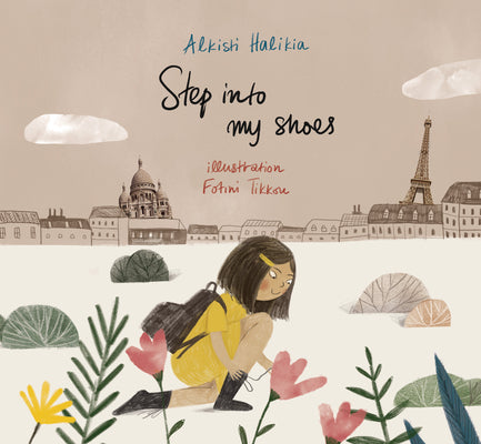 Step Into My Shoes -- Alkisti Halikia, Hardcover