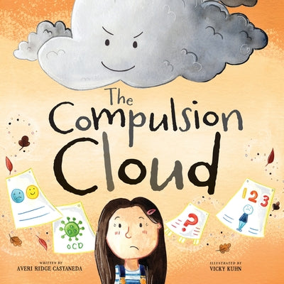 The Compulsion Cloud -- Averi Ridge Castaneda, Paperback