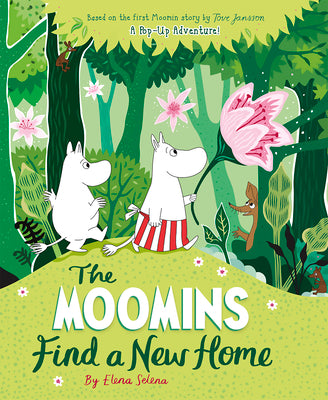 Cover Image for The Moomins Find a New Home -- Tove Jansson, Hardcover