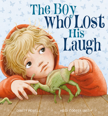 Cover Image for The Boy Who Lost His Laugh -- Dimity Powell, Paperback