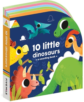 Cover Image for 10 Little Dinosaurs: A Counting Book -- Five Mile, Board Books