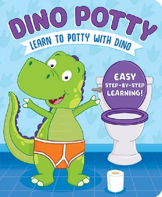 Cover Image for Learn to Potty with Dino -- Sara Conway, Board Books
