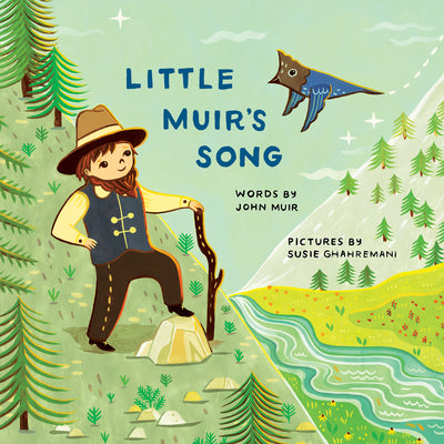 Cover Image for Little Muir's Song -- John Muir, Hardcover
