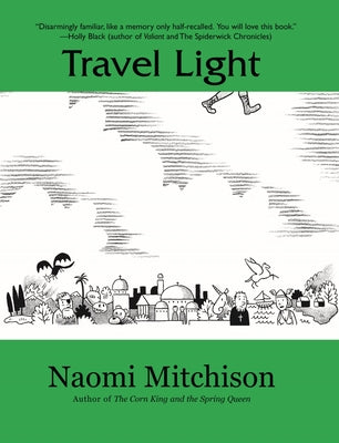Cover Image for Travel Light -- Naomi Mitchison, Paperback