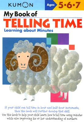 Cover Image for Kumon My Book of Telling Time -- Kumon Publishing, Paperback