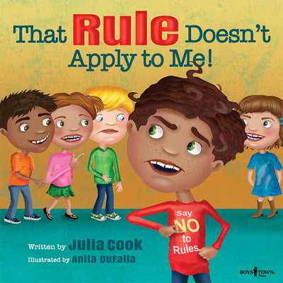 Cover Image for That Rule Doesn't Apply to Me!: Volume 3 -- Julia Cook, Paperback