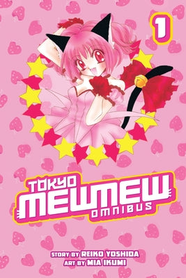 Cover Image for Tokyo Mew Mew Omnibus, Volume 1 -- Mia Ikumi, Paperback