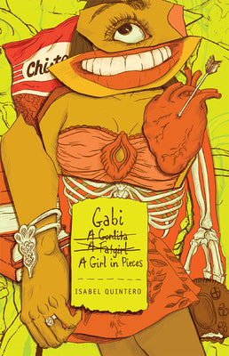 Cover Image for Gabi, a Girl in Pieces -- Isabel Quintero, Paperback