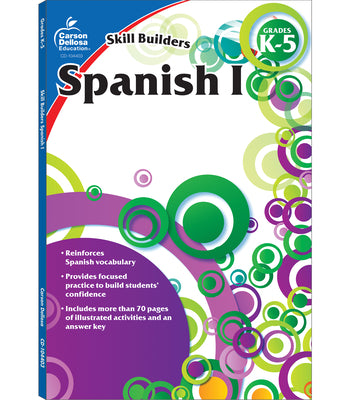 Cover Image for Spanish I, Grades K - 5 (Skill Builders), Grades K - 5 -- Carson Dellosa Education, Paperback