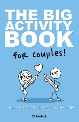 Cover Image for The Big Activity Book For Couples -- Lovebook, Paperback