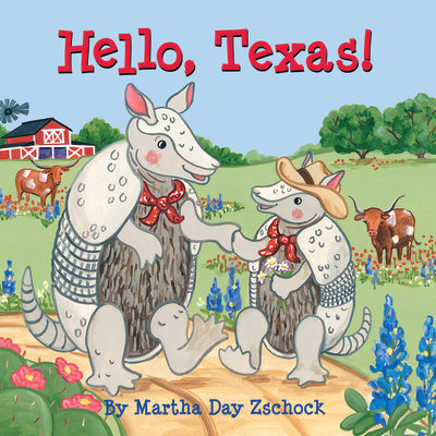 Cover Image for Hello, Texas! -- Martha Day Zschock, Board Books
