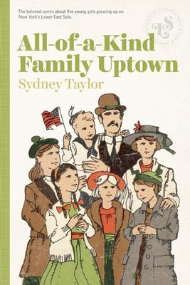 Cover Image for All-Of-A-Kind Family Uptown -- Sydney Taylor, Paperback