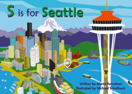 Cover Image for S Is for Seattle -- Maria Kernahan, Board Books