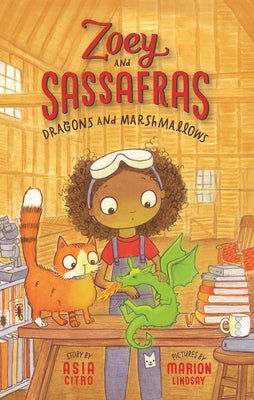 Cover Image for Dragons and Marshmallows: Zoey and Sassafras #1 -- Asia Citro, Hardcover