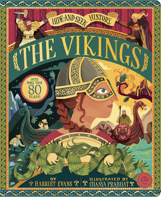Cover Image for Hide and Seek History: The Vikings: With More Than 80 Flaps! -- Harriet Evans, Hardcover