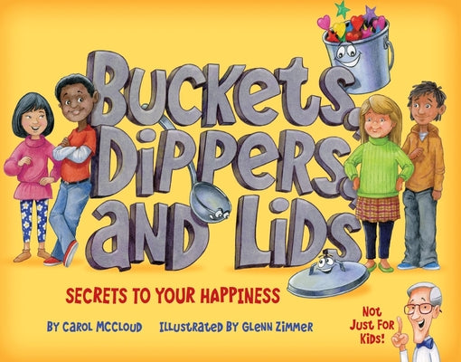 Cover Image for Buckets, Dippers, and Lids -- Carol McCloud, Paperback