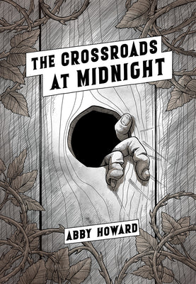 Cover Image for The Crossroads at Midnight -- Abby Howard, Paperback
