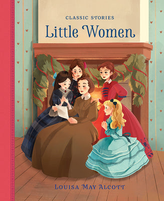 Cover Image for Little Women -- Louisa May Alcott, Hardcover