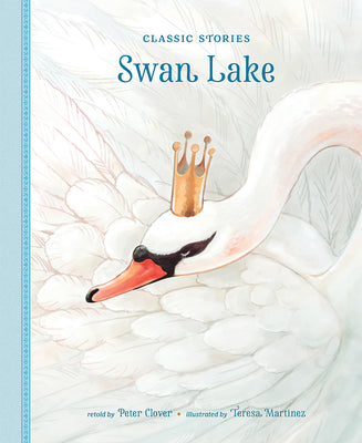 Cover Image for Swan Lake -- Peter Clover, Hardcover