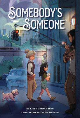 Cover Image for Somebody's Someone -- Linda Oatman High, Hardcover