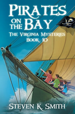 Cover Image for Pirates on the Bay -- Steven K. Smith, Paperback