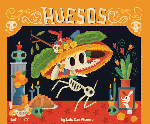 Cover Image for Huesos -- Luis San Vicente, Hardcover