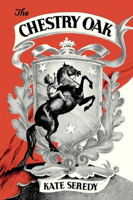 Cover Image for The Chestry Oak -- Kate Seredy, Paperback