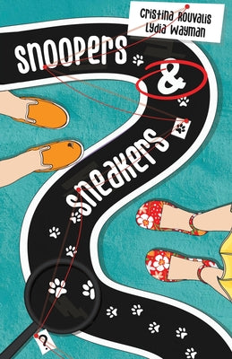 Cover Image for Snoopers & Sneakers -- Cristina Rouvalis, Paperback