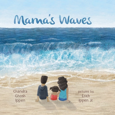Cover Image for Mama's Waves -- Chandra Ghosh Ippen, Paperback