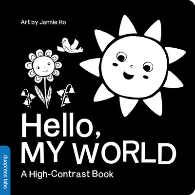 Cover Image for Hello, My World -- Duopress Labs, Board Books