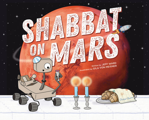 Cover Image for Shabbat on Mars -- Jeff Ward, Hardcover