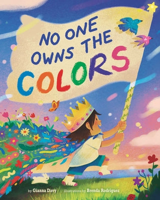 Cover Image for No One Owns the Colors -- Gianna Davy, Hardcover